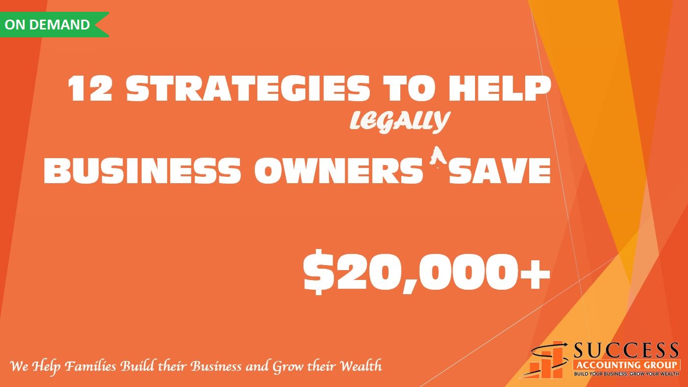 12 Proven strategies to reduce $20,000 TAX for your Business