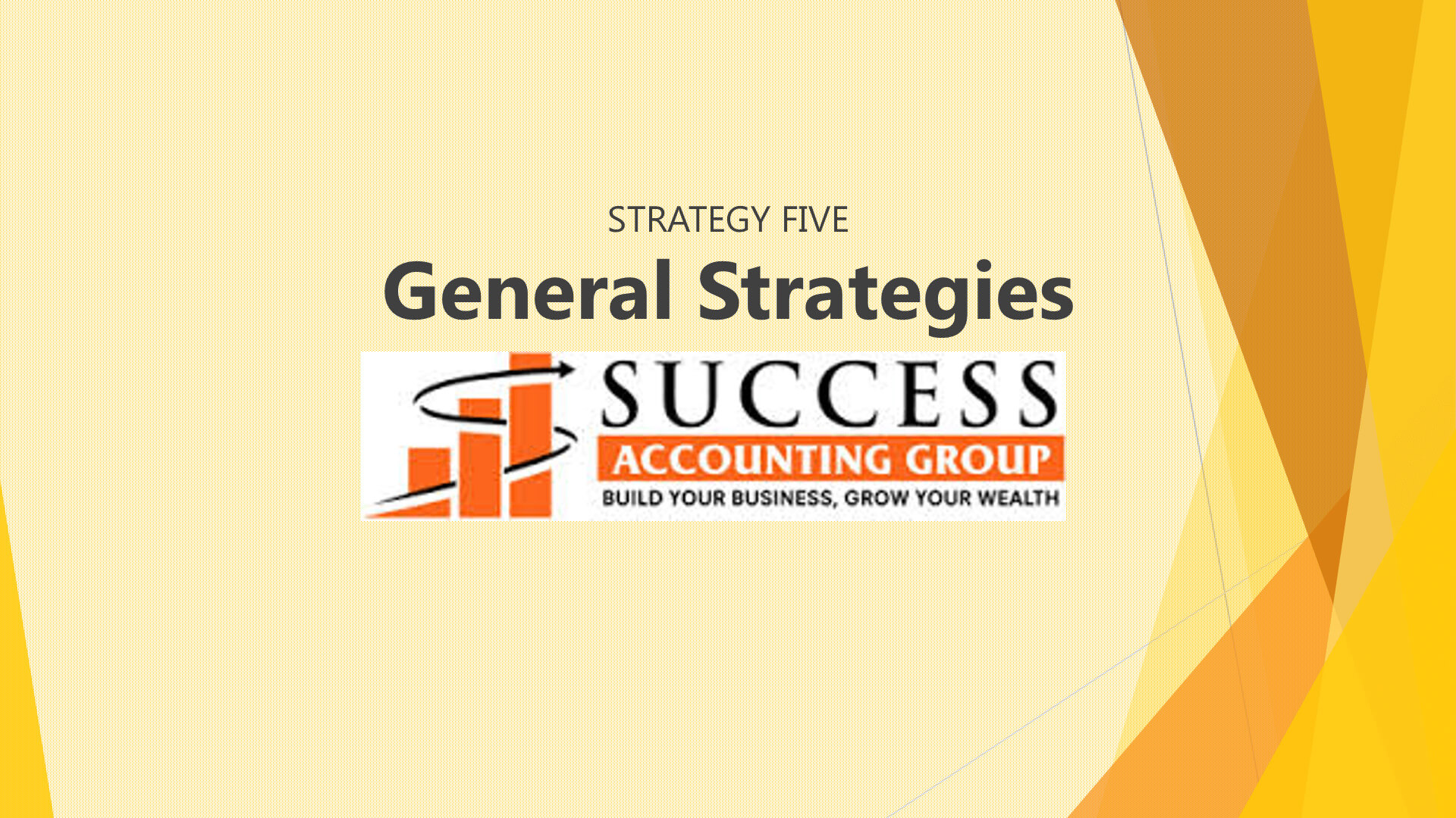 Tax Planning Strategy #5: General Tax Planning Strategies